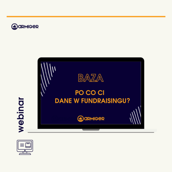 WEBINAR Baza - po co dane w fundraisingu?