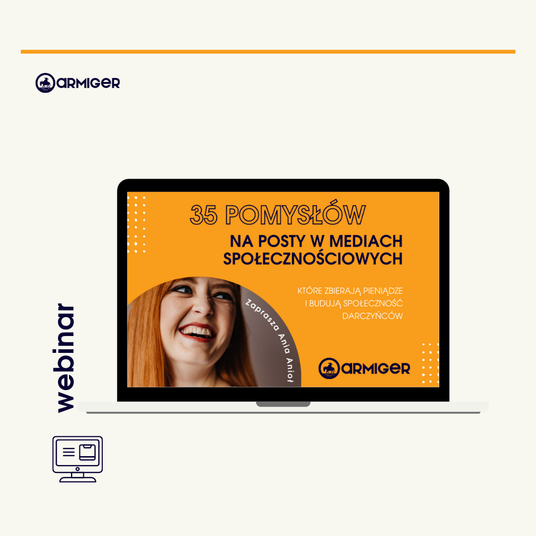 WEBINAR 35 pomysłów na posty w mediach społecznościowych, które zbierają pieniądze